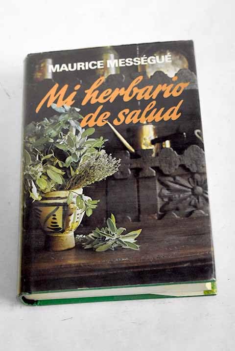 Mi herbario de salud book