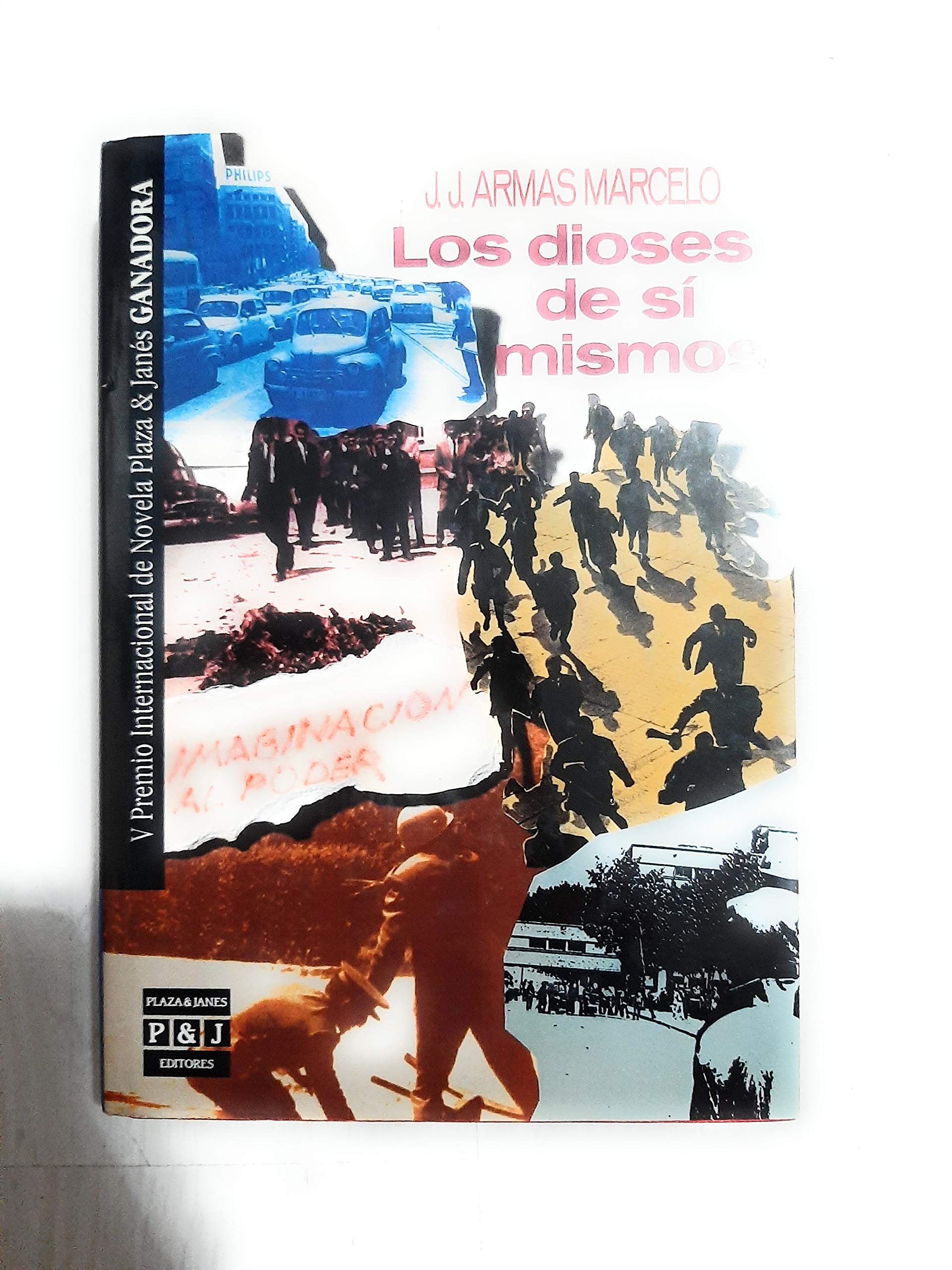 Los dioses de si mismos (Spanish Edition) Books