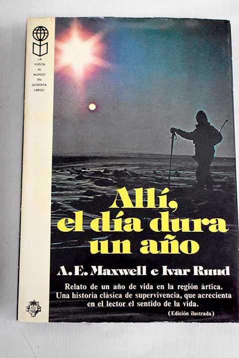 Allí, el día dura un año Books