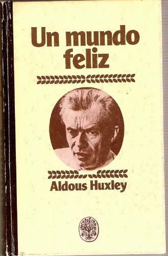 un mundo feliz Books