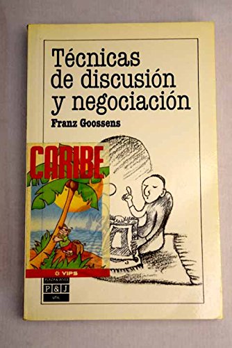 Técnicas de discusión y negociación Books