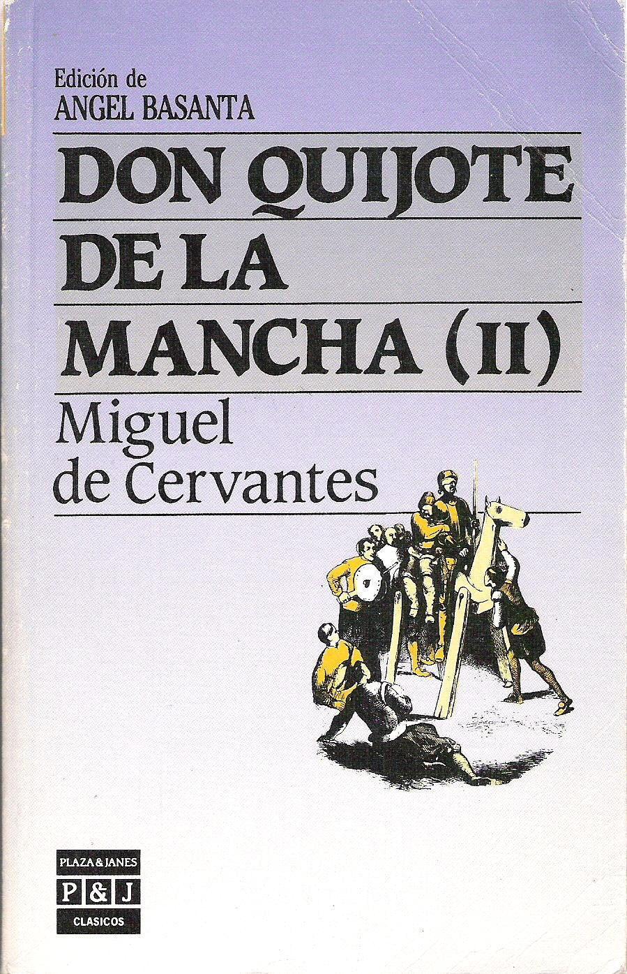 Don Quijote De La Mancha (II) (Clasicos P & J, Tomo 2) book