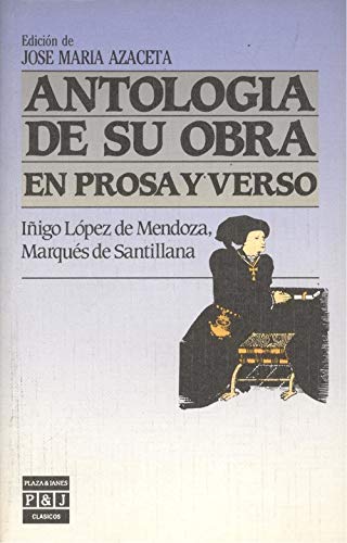 ANTOLOGÍA DE SU OBRA EN PROSA Y VERSO Books
