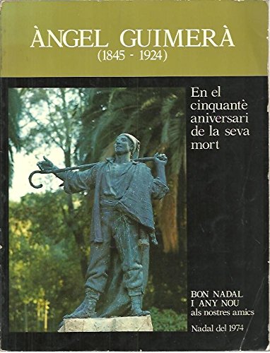 ANGEL GUIMERA (1845-1924). EN EL CINQUANTE ANIVERSARI DE LA SEVA MORT. Books