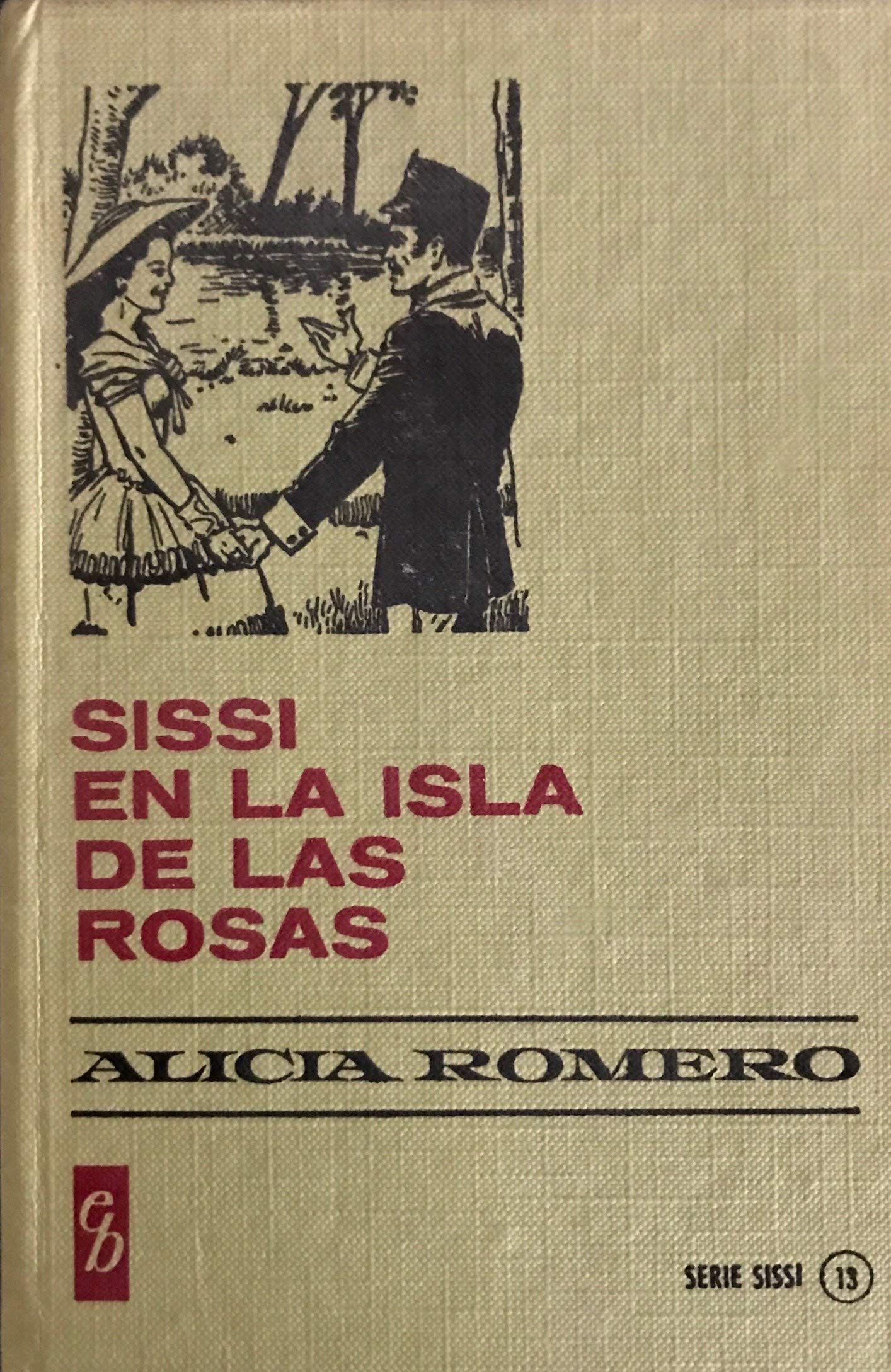 SISSI EN LA ISLA DE LAS ROSAS book