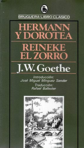 Hermann y Dorotea. Reineke el zorro Books