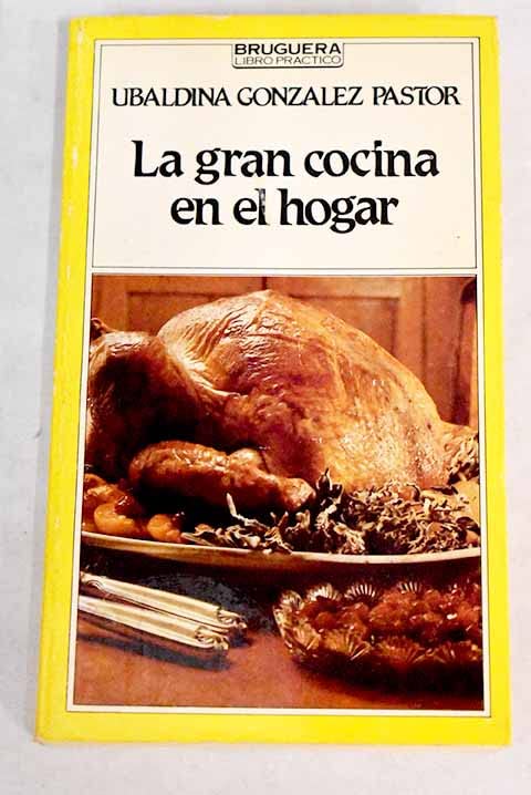 La gran cocina en el hogar book