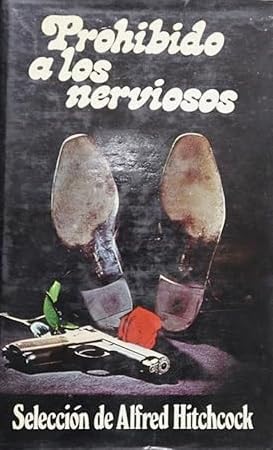 PROHIBIDO A LOS NERVIOSOS book