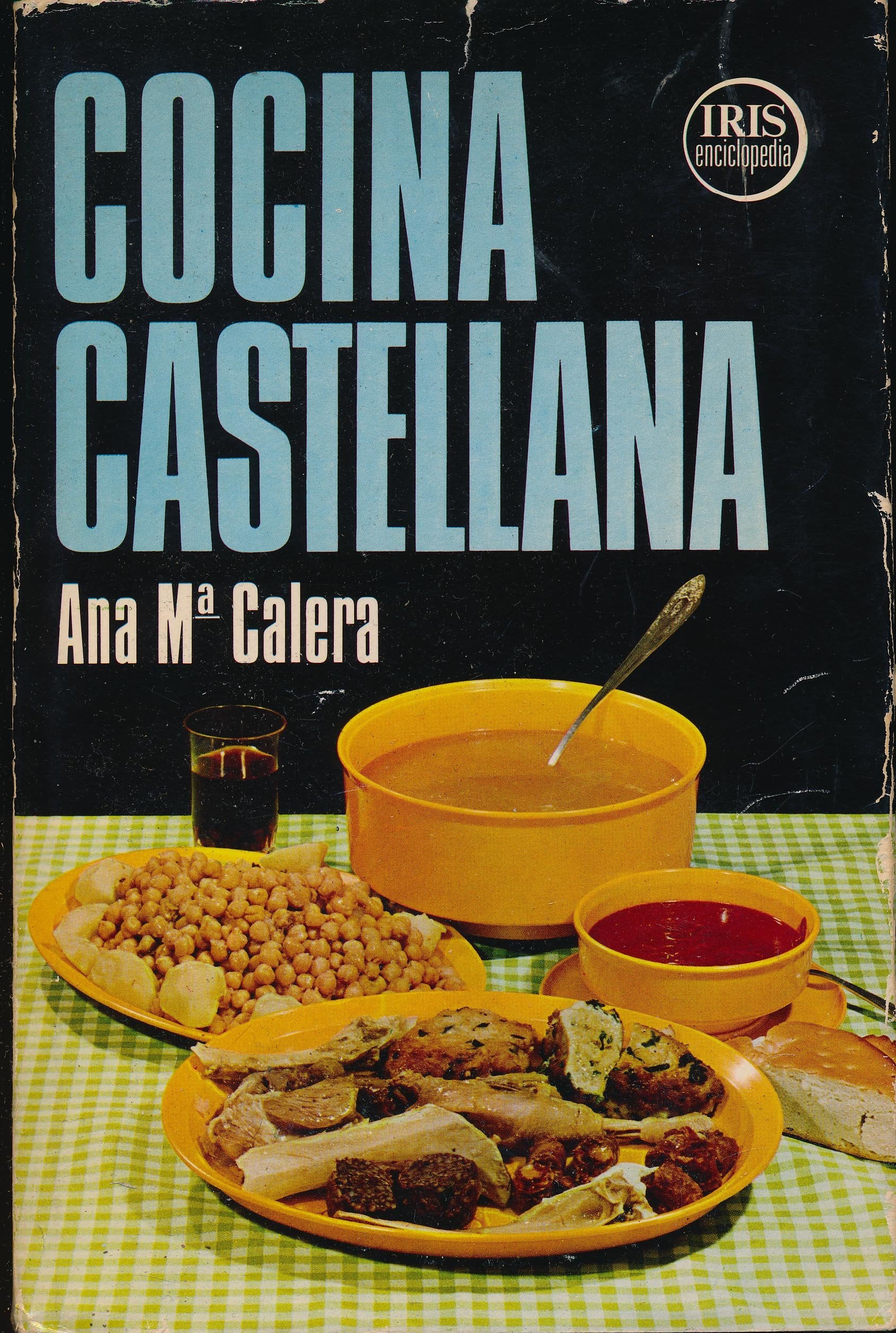 Cocina castellana (Iris enciclopedia) book
