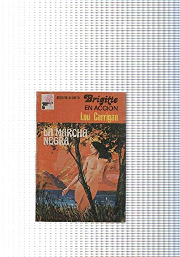 Archivo Secreto numero 173: Brigitte en Accion: Pacto de silencio book