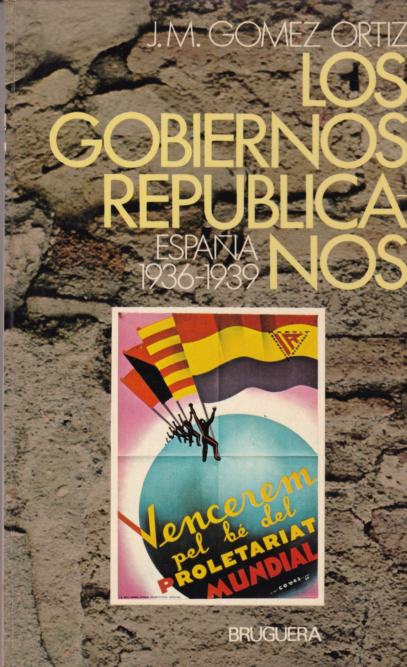 Los gobiernos republicanos. España 1936-1939 Books