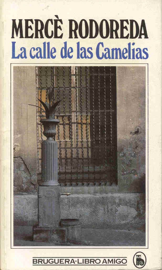 Calle de las camelias, la (Libro amigo) Books