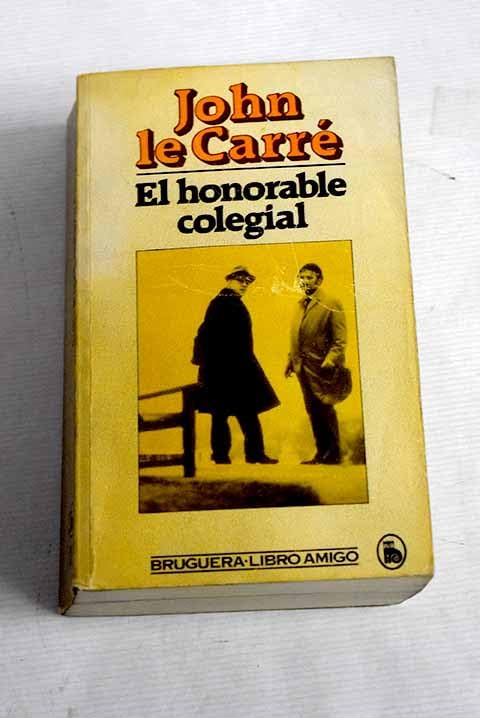 El Honorable Colegial (The Honorable Schoolboy) Suspense & Thrillers