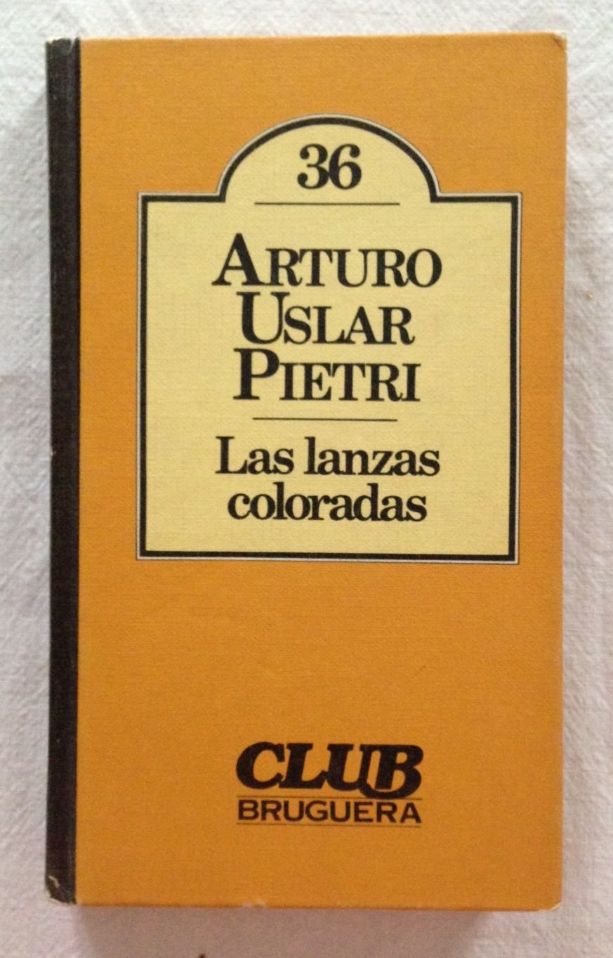 Las lanzas coloradas Books