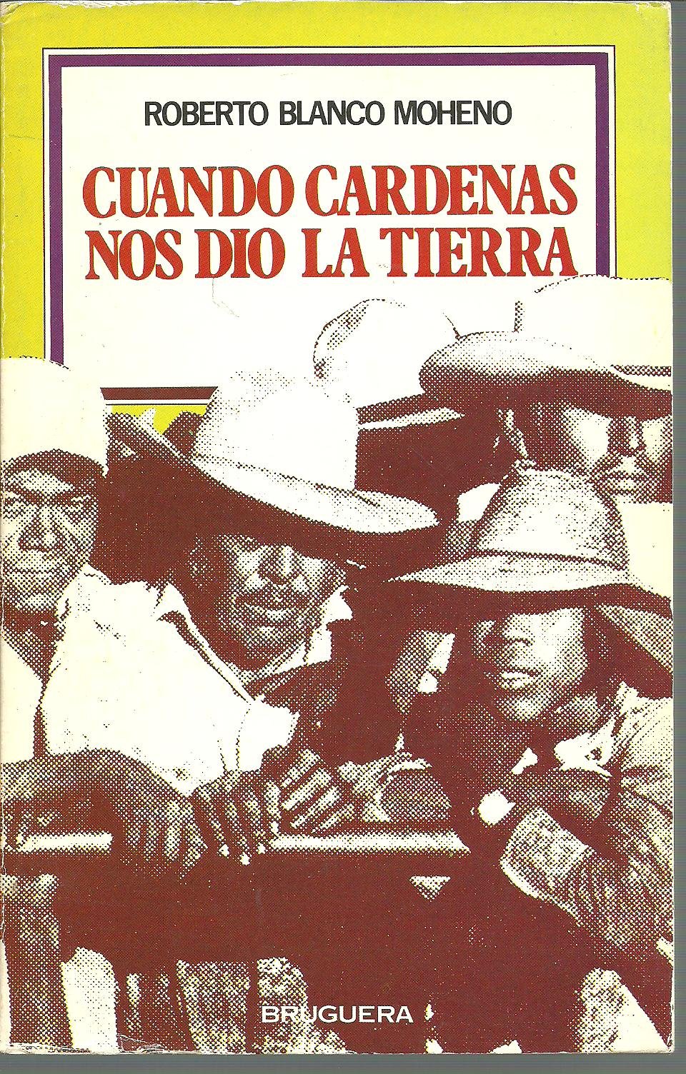 Cuando Cárdenas nos dió la tierra Books