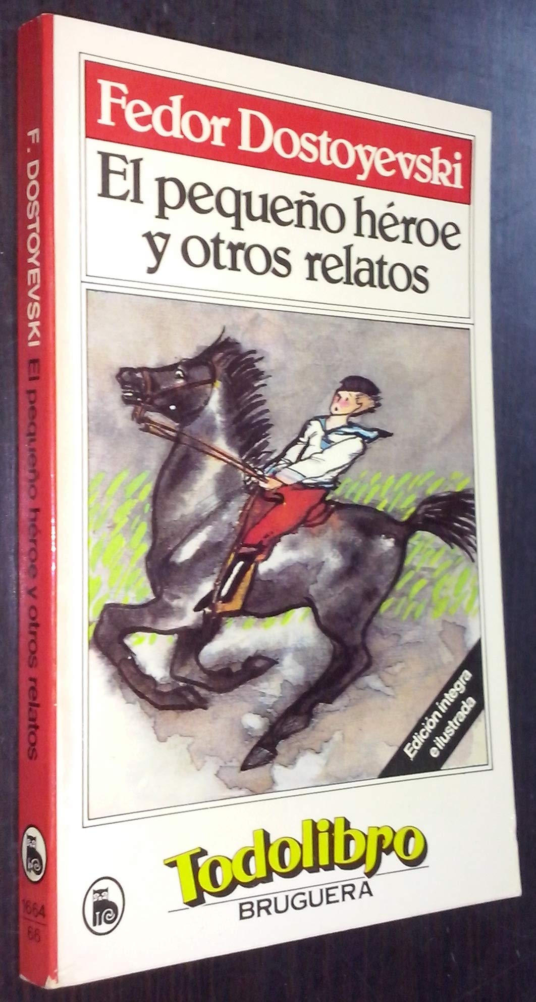 El pequeño héroe y otros relatos book