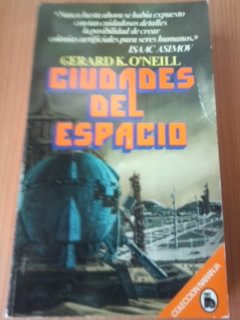 ciudades del espacio colonias en órbita antes del año 2000 Books