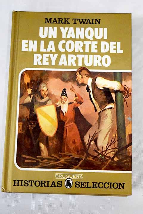 Un yanqui en la corte del Rey Arturo Books