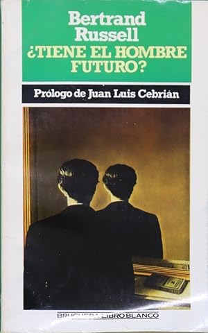 ¿Tiene el hombre futuro? Books