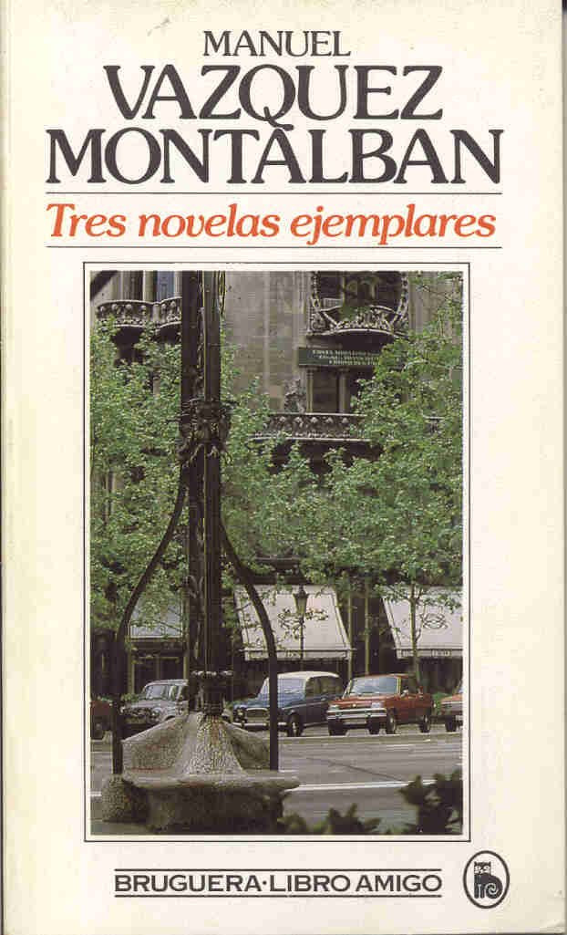 Tres novelas ejemplares (Libro amigo) Books