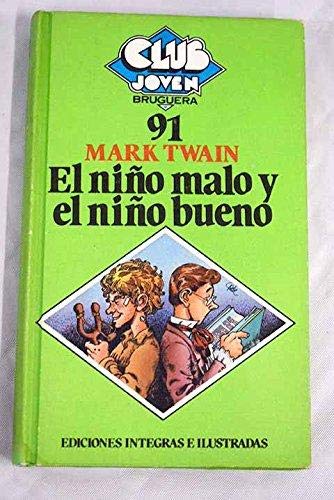 El niño malo y el niño bueno book