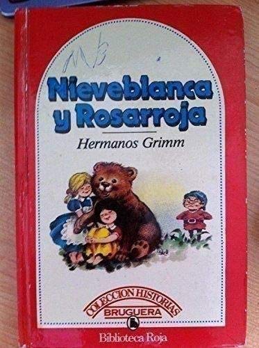 Nieveblanca y Rosarroja y otros cuentos book