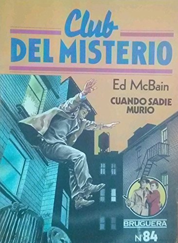 Cuando Sadie Murió (Club del Misterio) Books
