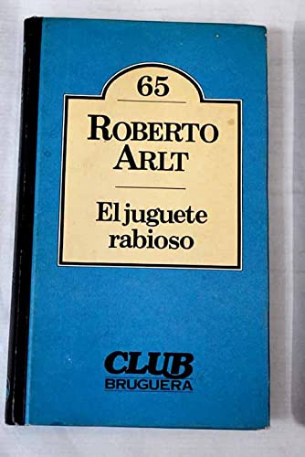 El juguete rabioso Books