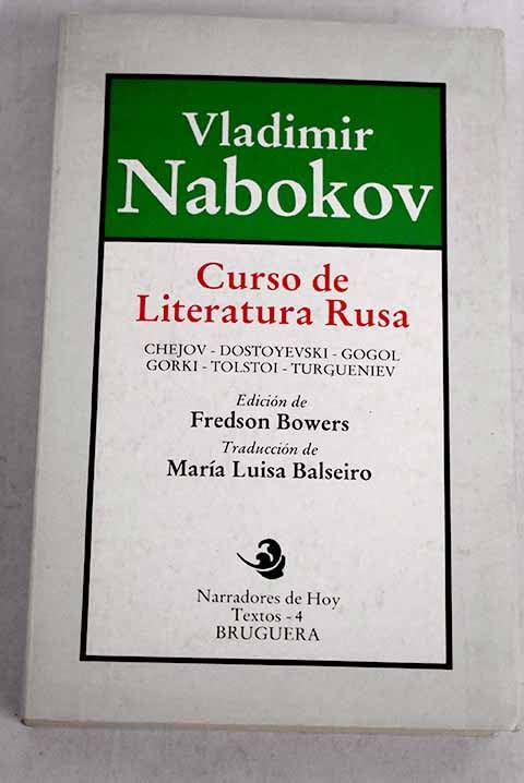 Curso de Literatura Rusa / Chejov-Dostoyevski-Gogol-Gorki-Tolstoi-Turgueniev Books