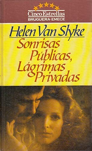 Sonrisas públicas, lágrimas privadas book
