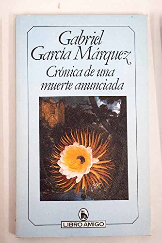 Cronica De Una muerte Anunciada Books
