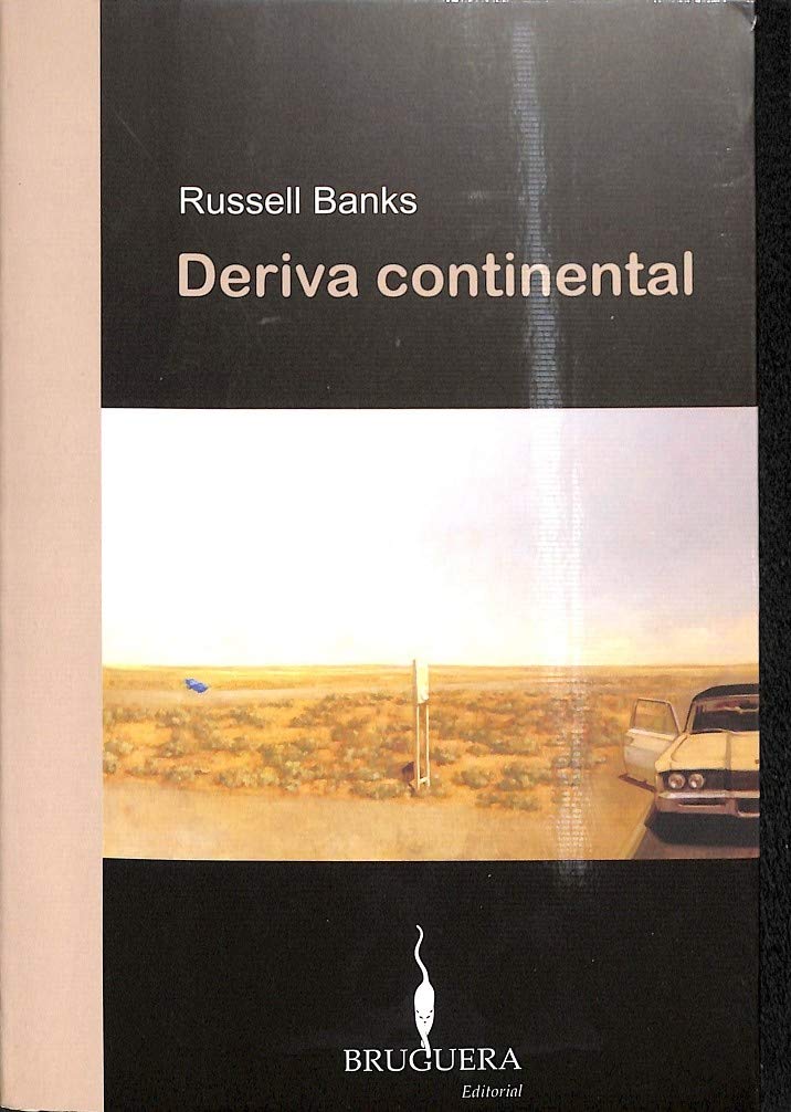 DERIVA CONTINENTAL (BRUGUERA, Band 0) Contemporary literature