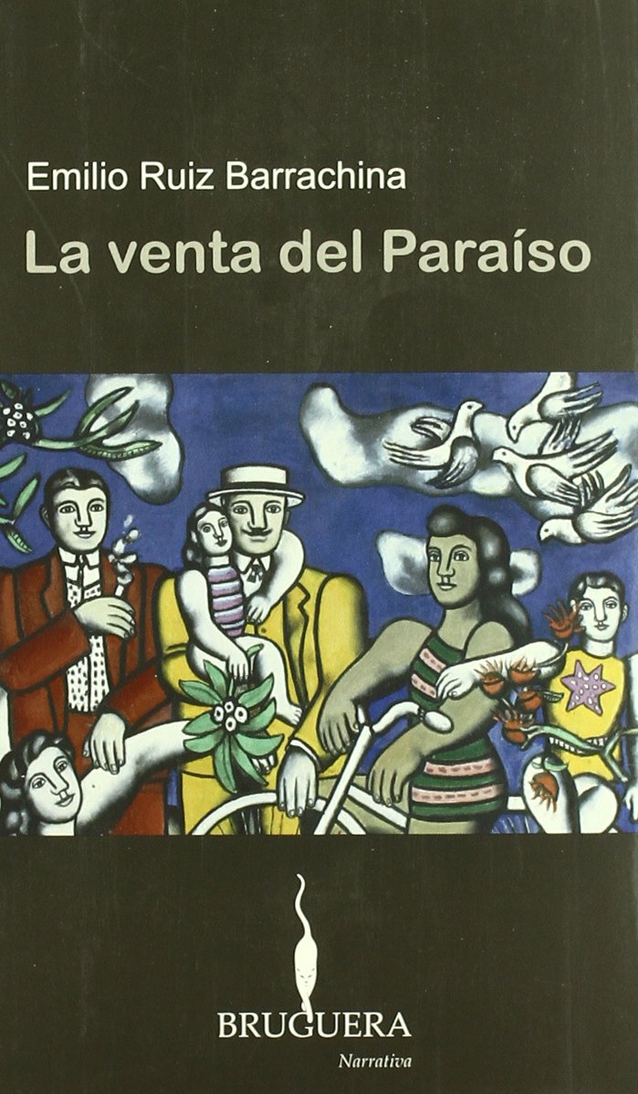 LA VENTA DEL PARAISO (BRUGUERA) Books