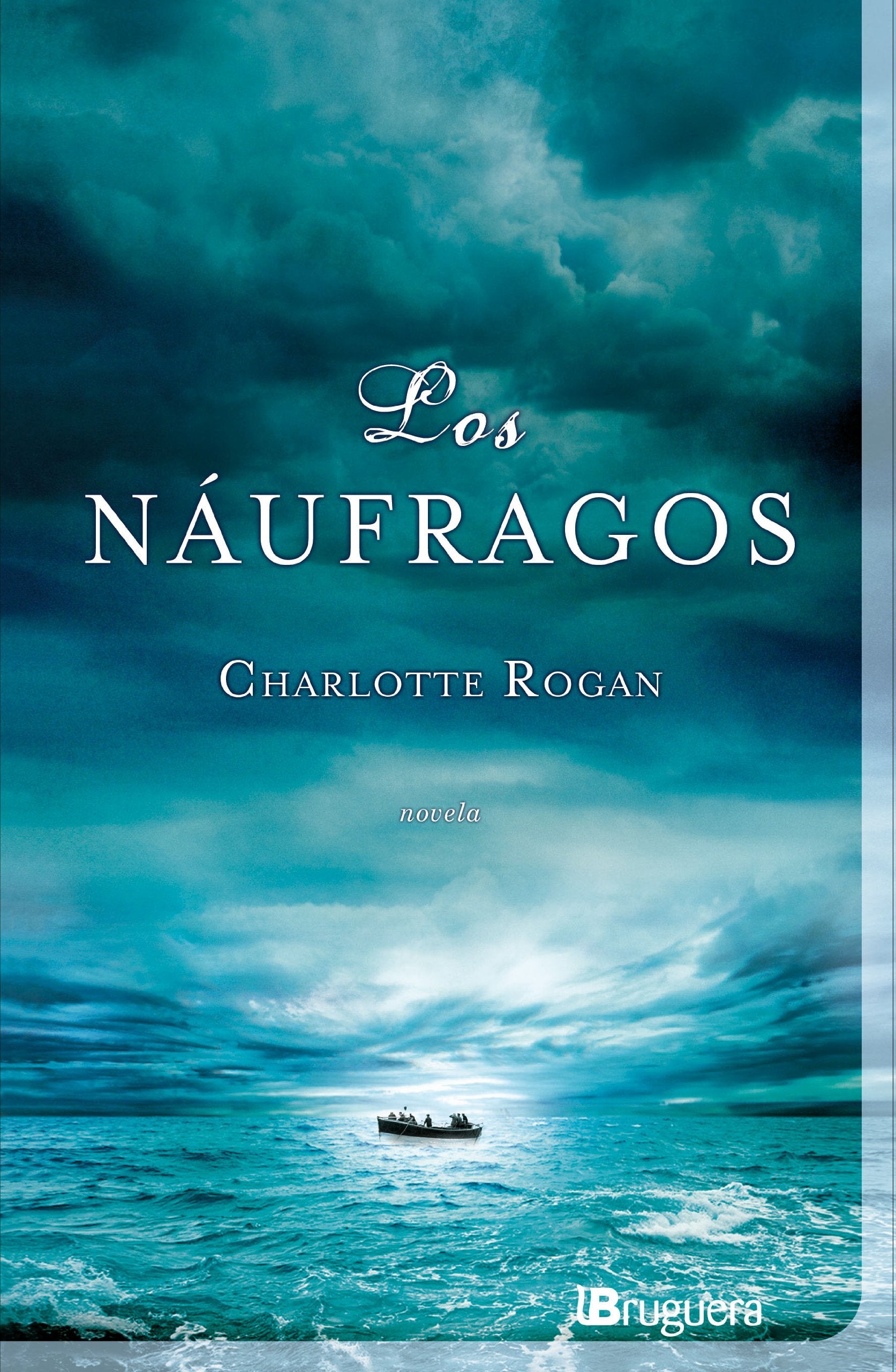 Los náufragos (BRUGUERA, Band 605001) Historical Fiction