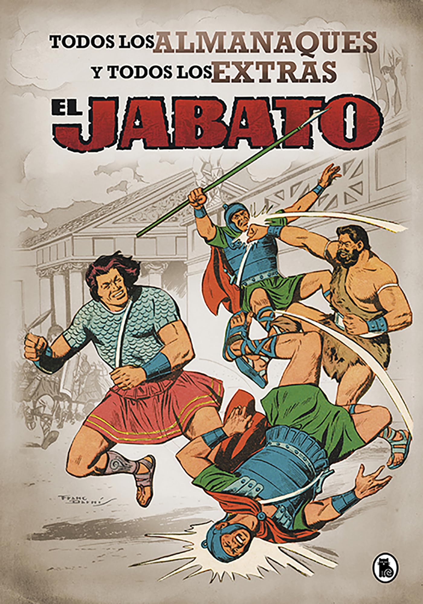 El Jabato. Todos los almanaques y todos los extras book