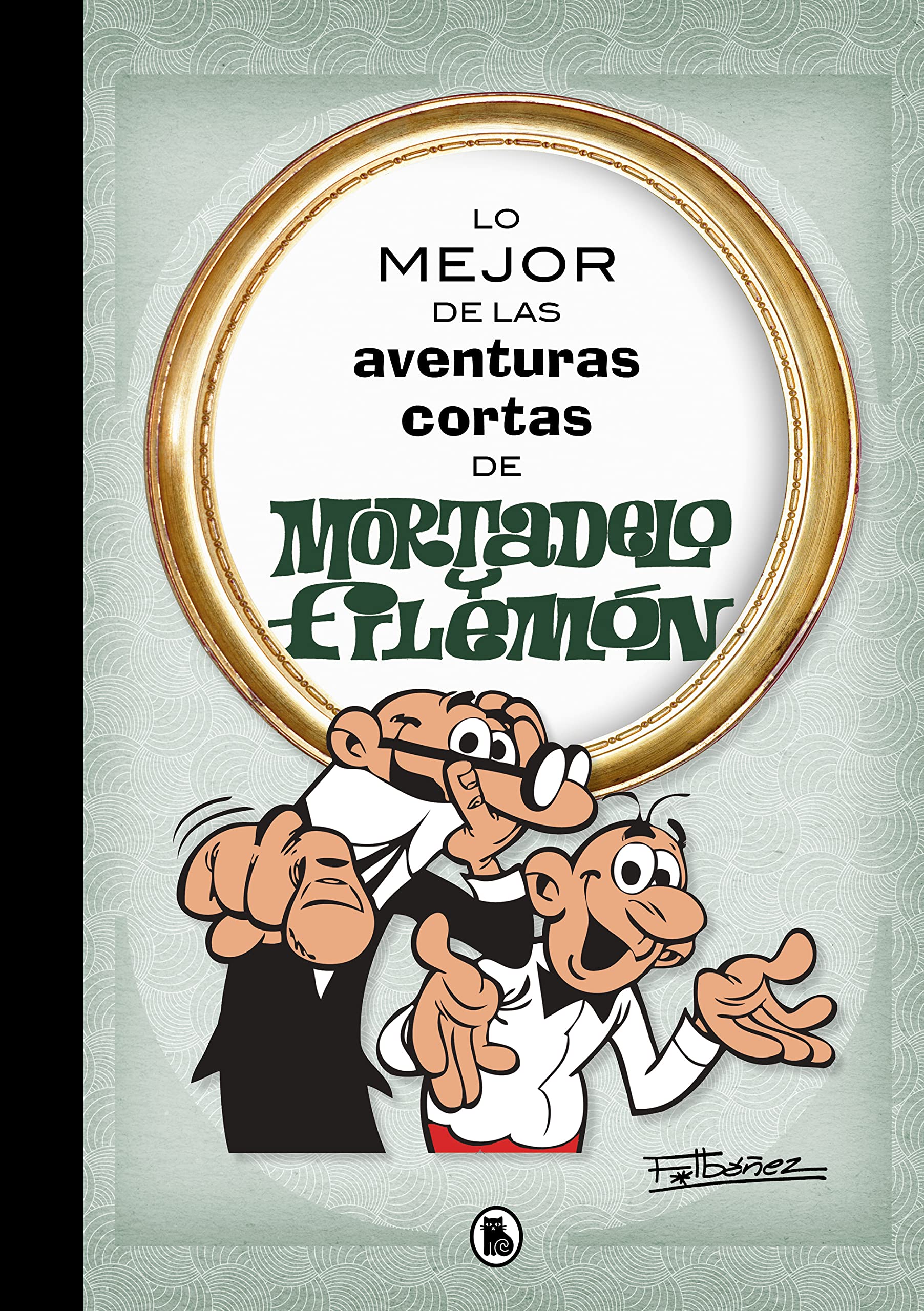 LO MEJOR DE LAS AVENTURAS CORTAS DE MORT (Bruguera Clásica) Manga