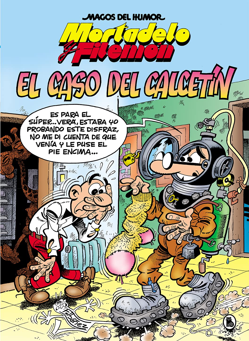 Mortadelo y Filemón. El caso del calcetín (Magos del Humor 195) book