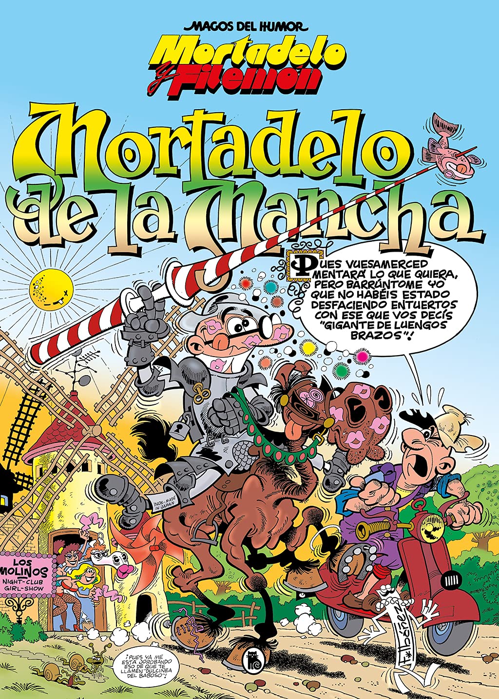 Mortadelo y Filemón. Mortadelo de la Mancha (Magos del Humor 103) book
