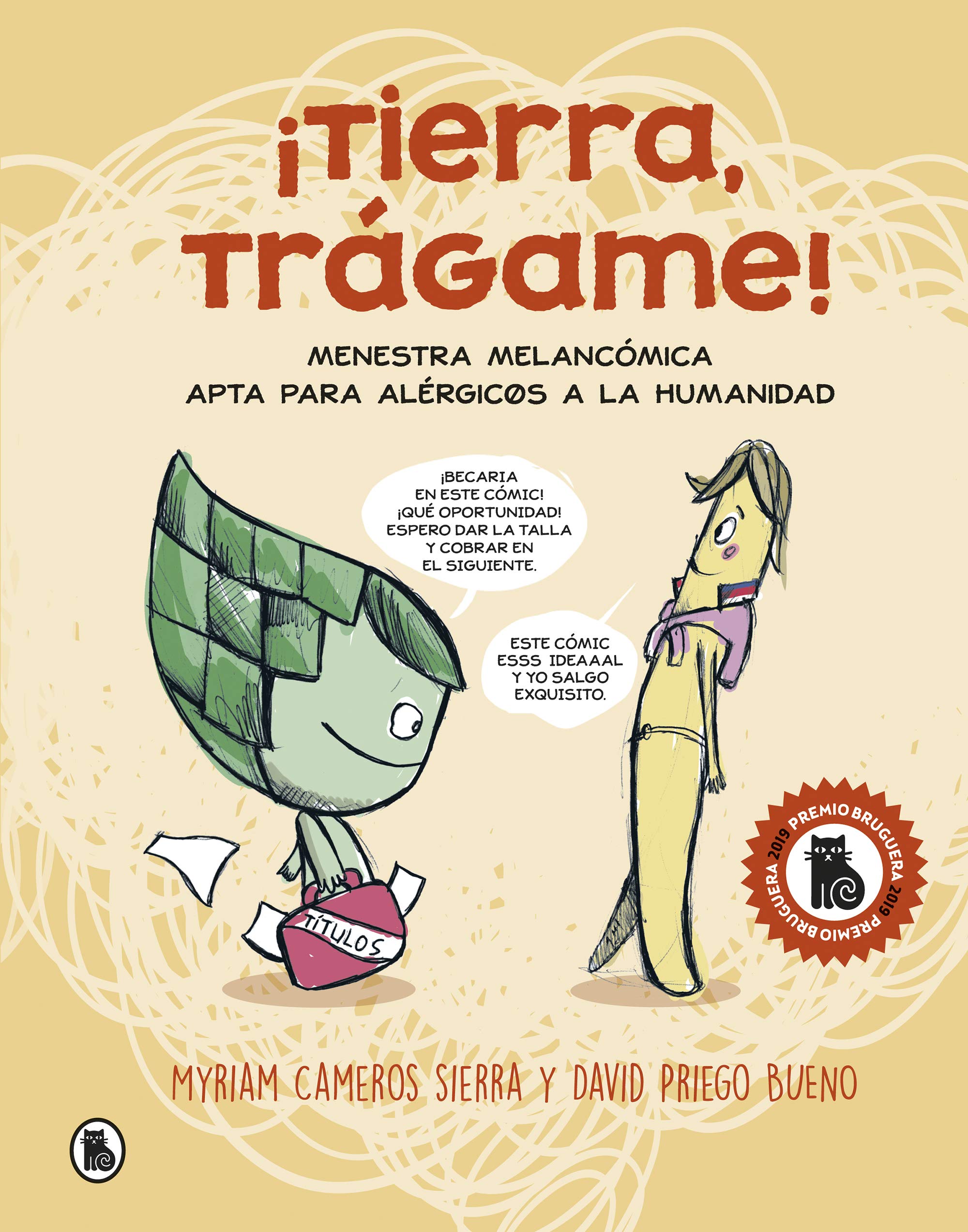 ¡Tierra, Trágame!: Menestra melancómica apta para alérgic@s a la humanidad Comics & Mangas