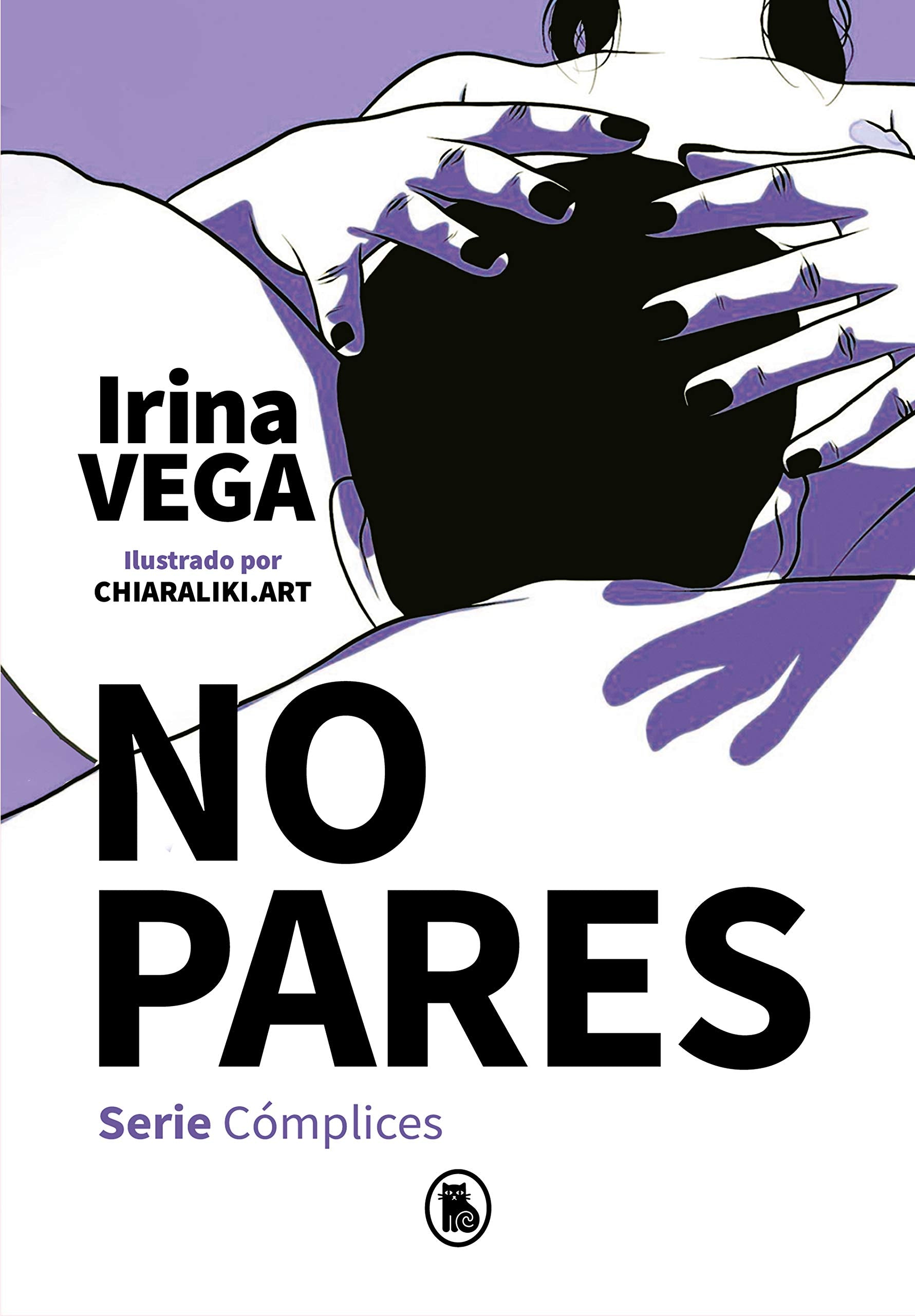 No pares (Serie Cómplices 2) book