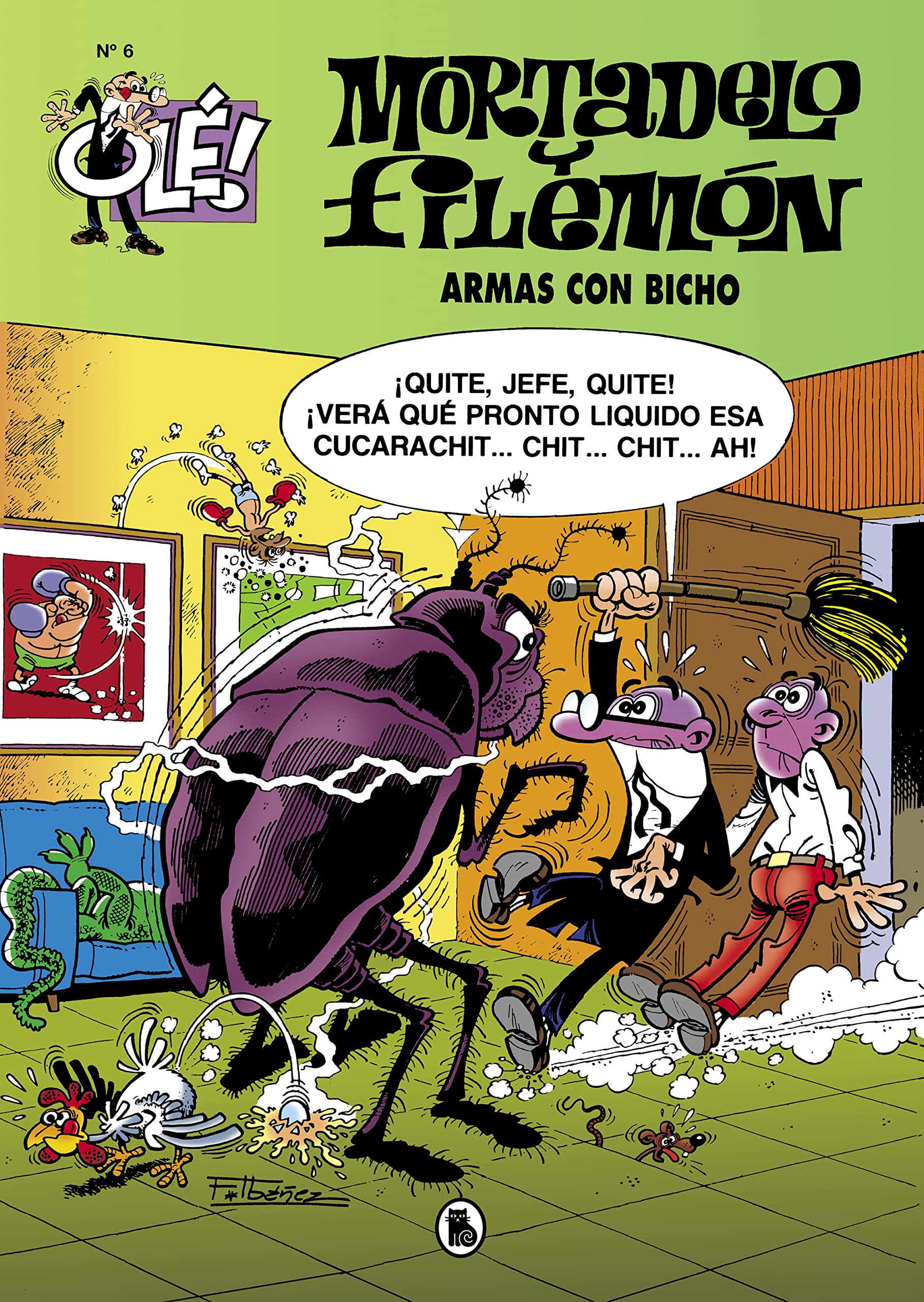 Mortadelo y Filemón. Armas con bicho (Olé! Mortadelo 6) (Bruguera Clásica, Band 6) Manga