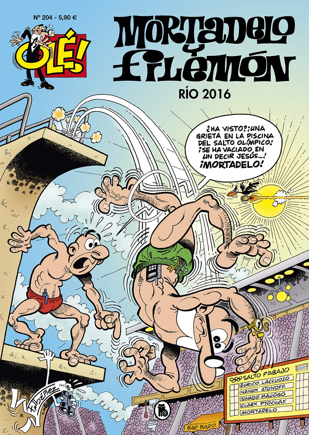 Mortadelo y Filemón. Río 2016 (Olé! Mortadelo 204) (Bruguera Clásica, Band 204) Manga