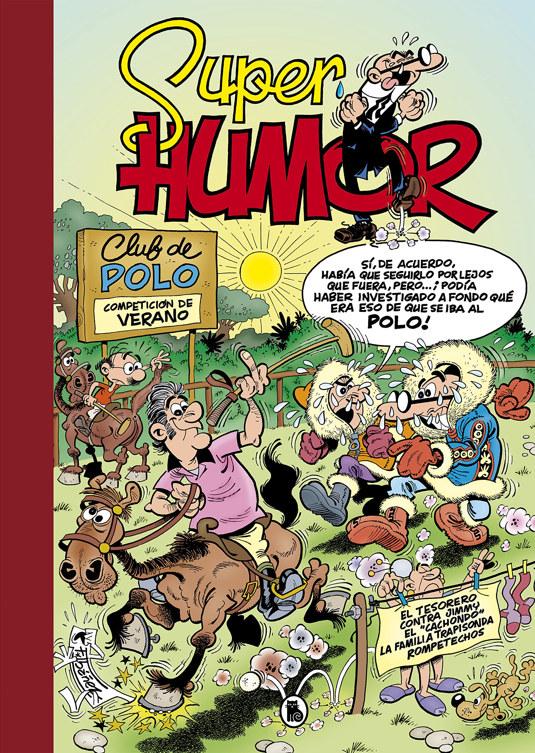 El tesorero | Contra Jimmy "El Cachondo" (Súper Humor Mortadelo 60) book