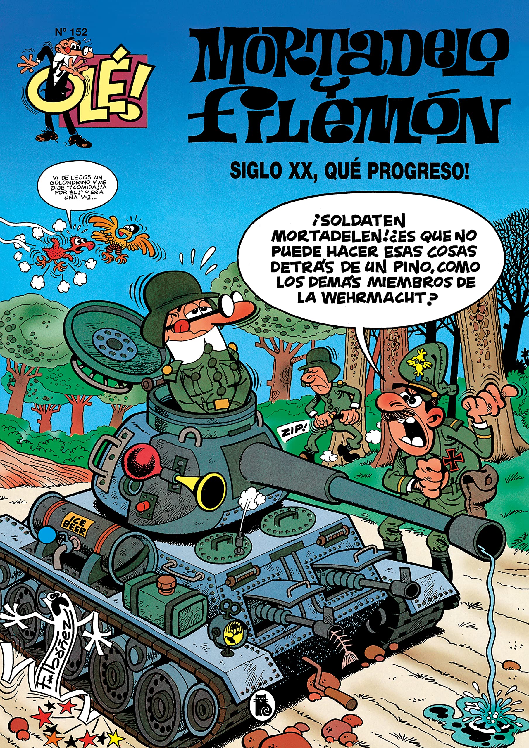 El siglo XX, ¡qué progreso! (Olé! Mortadelo 152) (Bruguera Clásica, Band 152) Manga