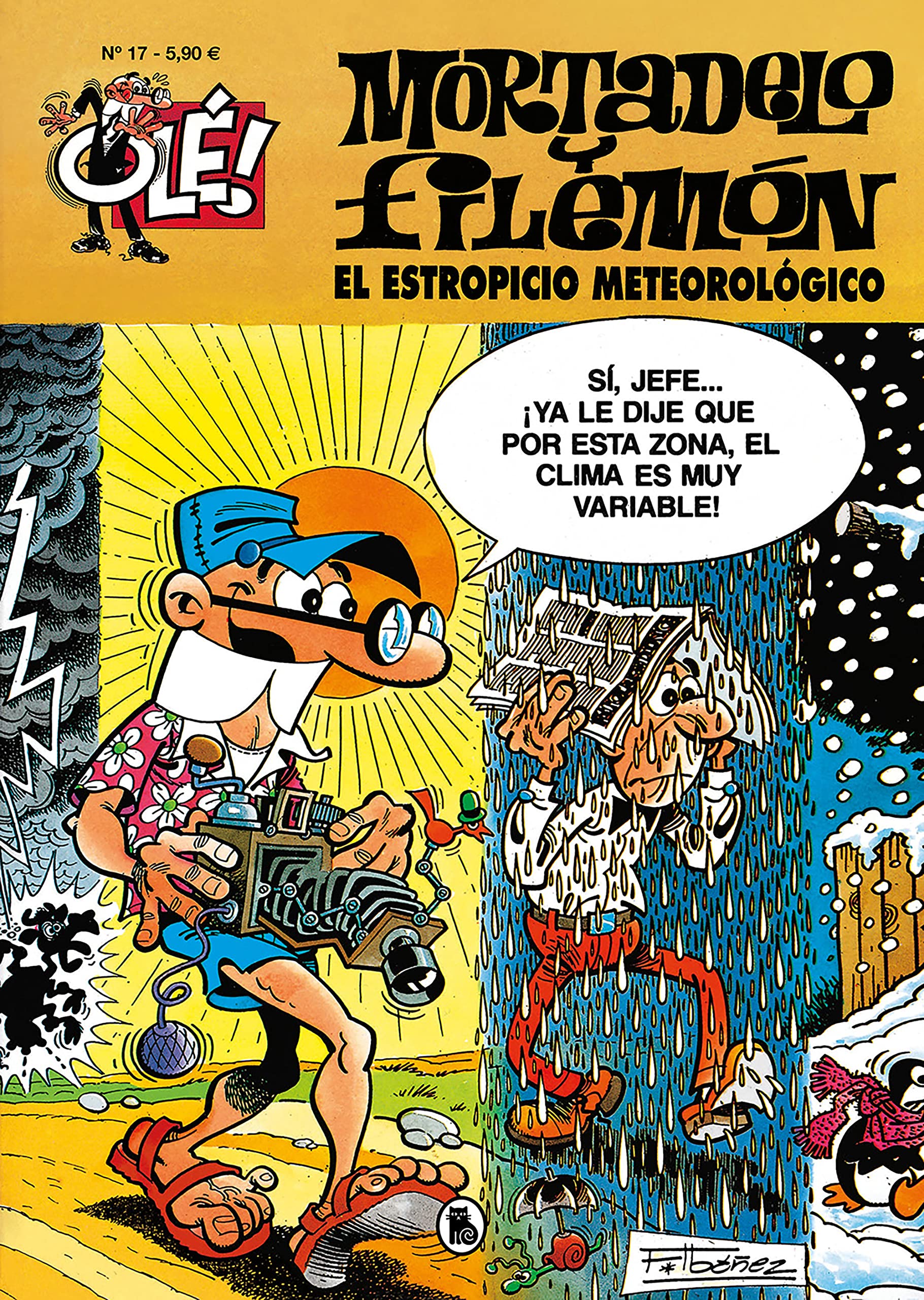 Mortadelo y Filemón. El estropicio meteorológico (Olé! Mortadelo 17) book