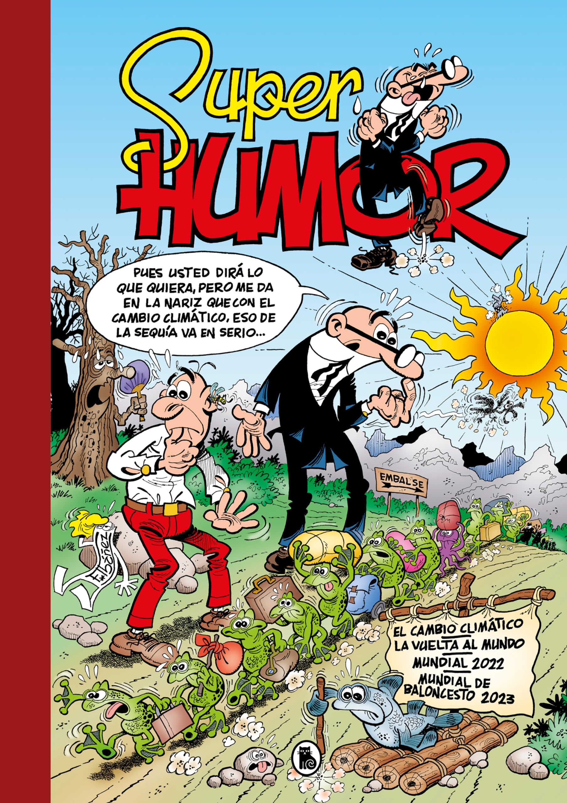 El cambio climático | La vuelta al mundo | Mundial 2022 | Mundial de Baloncesto 2023 (Súper Humor Mortadelo 67) (Bruguera Clásica, Band 67) Manga