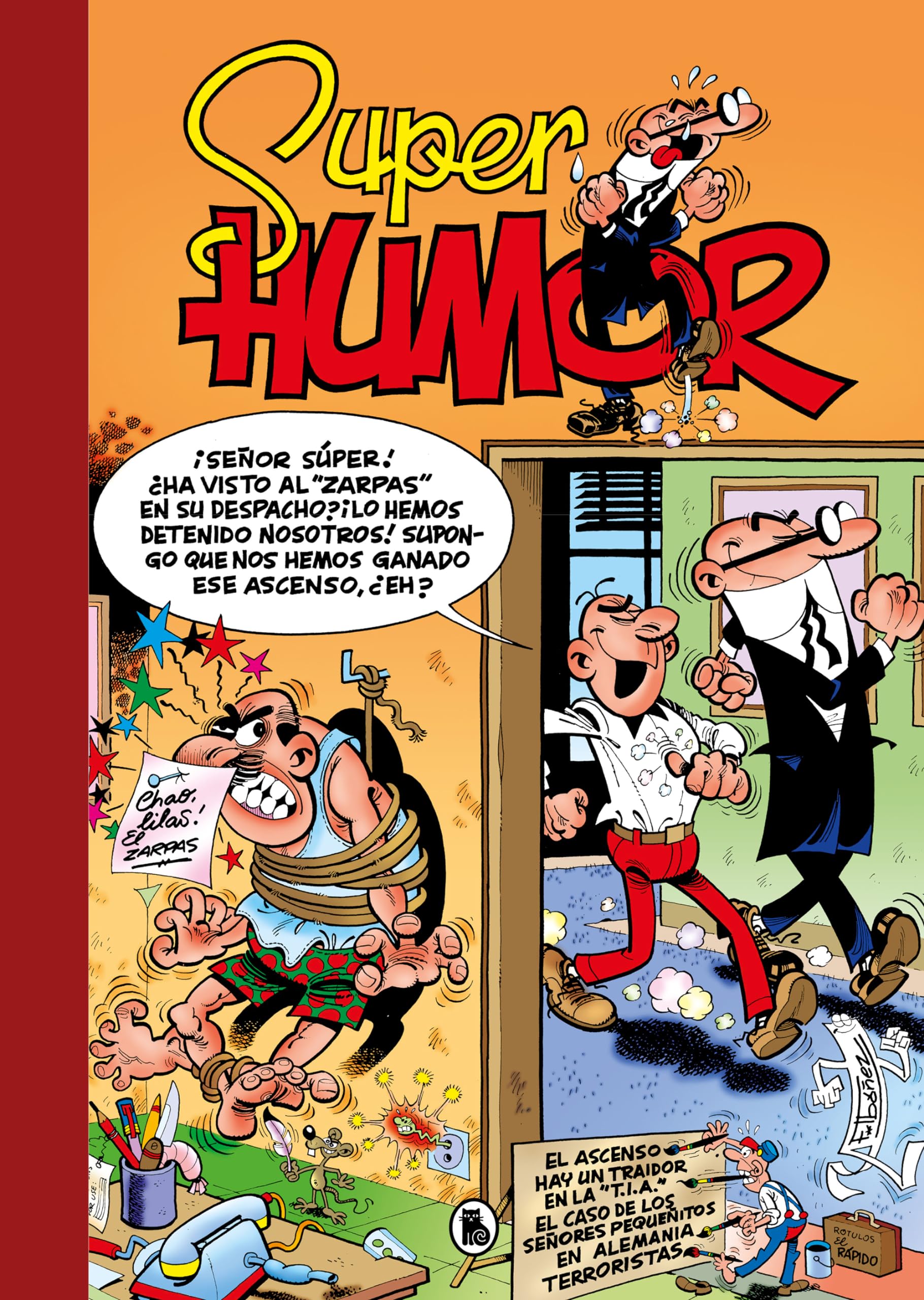 El ascenso | Hay un traidor en la T.I.A. | El caso de los señores pequeñitos | En Alemania | Terroristas (Súper Humor Mortadelo 19) (Bruguera Clásica, Band 19) Manga