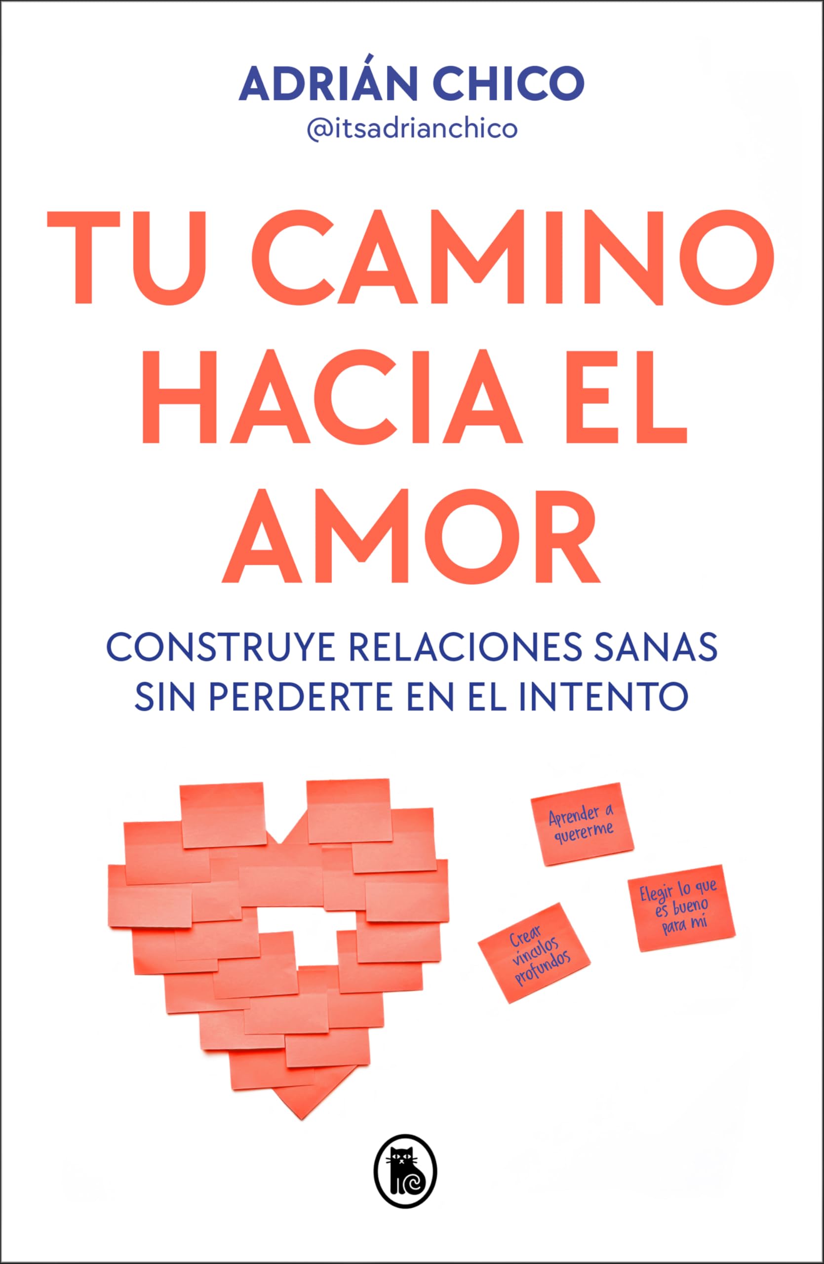 Tu Camino Hacia El Amor / Your Path Towards Love Partnership & Love