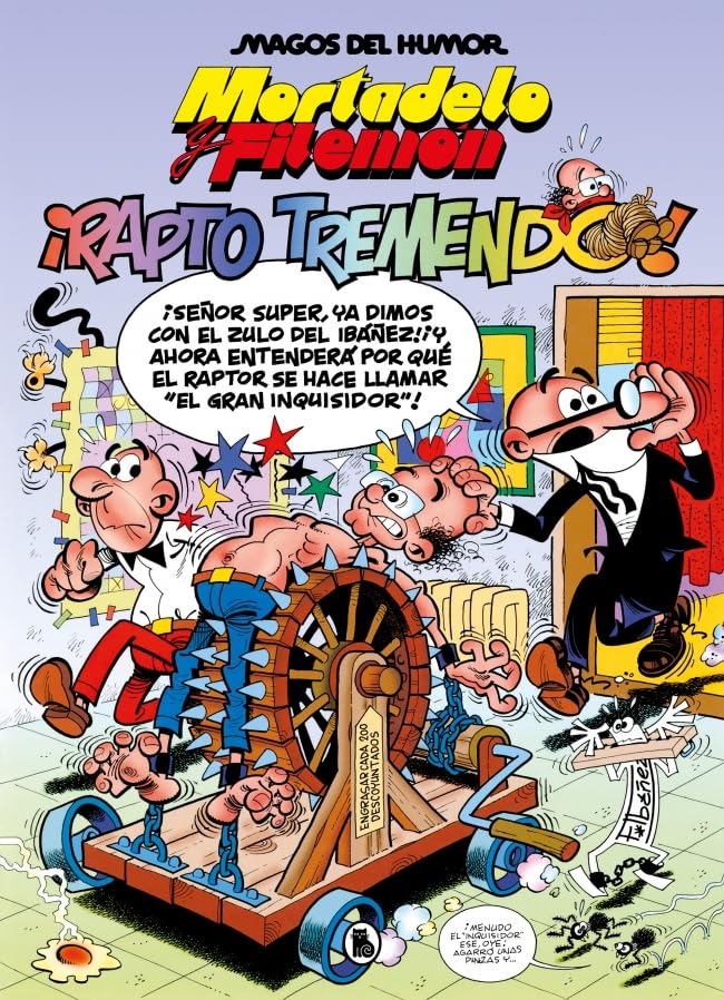 Mortadelo y Filemón. ¡Rapto Tremendo! (Magos del Humor 99) book