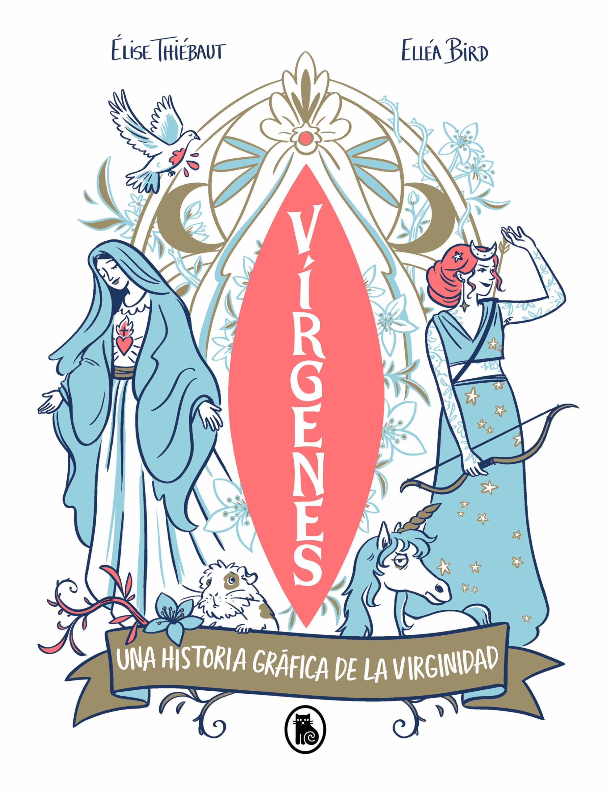 Vírgenes: Una Historia Gráfica de la Virginidad / Virgins. the Wild History of Virginity Books